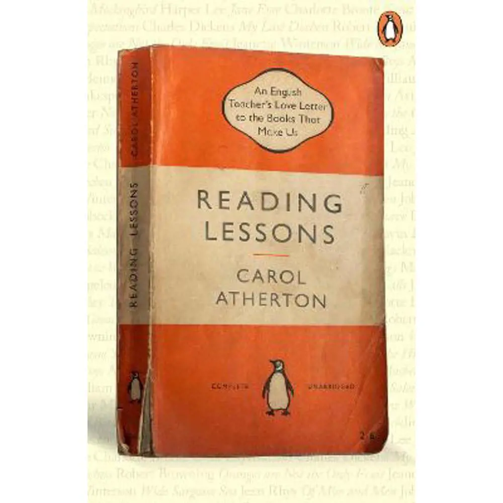 Reading Lessons: An English Teacher's Love Letter to the Books that Shape Us (Paperback) - Carol Atherton